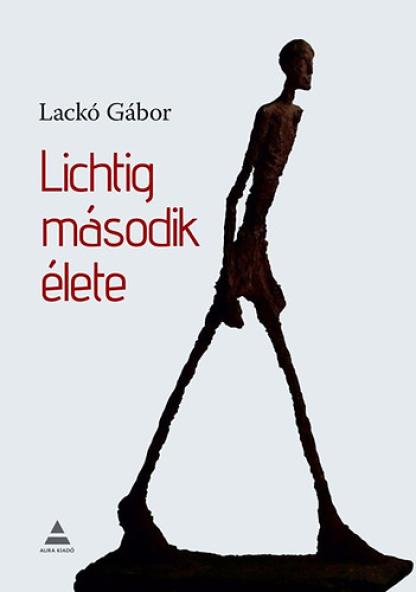 Lichtig második élete