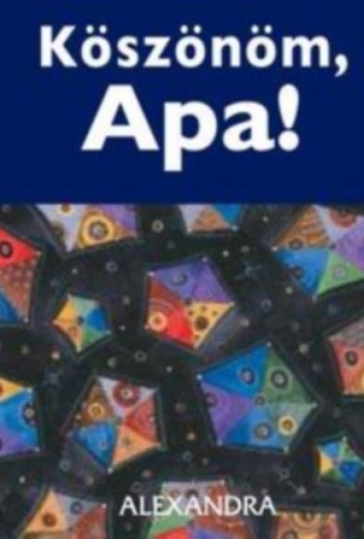 Köszönöm, Apa!