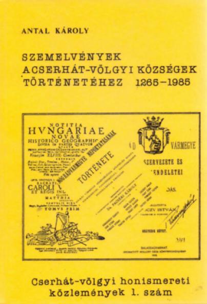 Szemelvények a cserhát-völgyi községek történetéhez 1. szám
