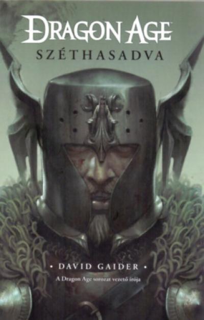 Dragon Age - Széthasadva