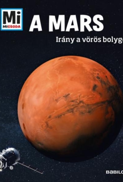 A Mars - Mi Micsoda