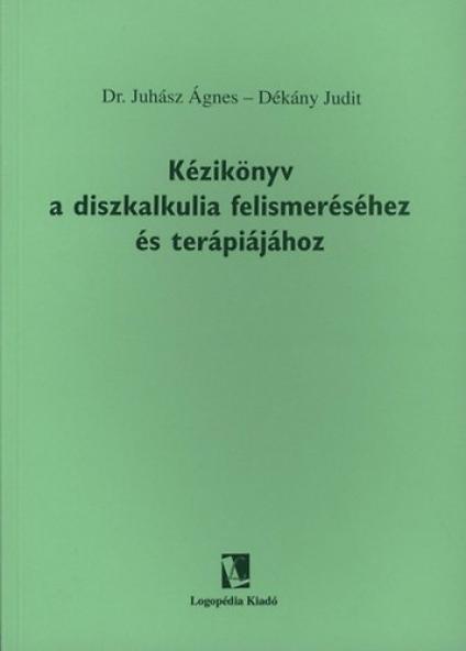 Kézikönyv a diszkalkulia felismeréséhez és terápiájához