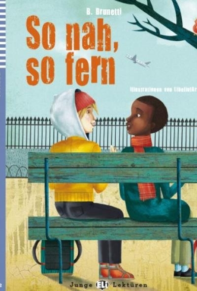 So nah, so fern!