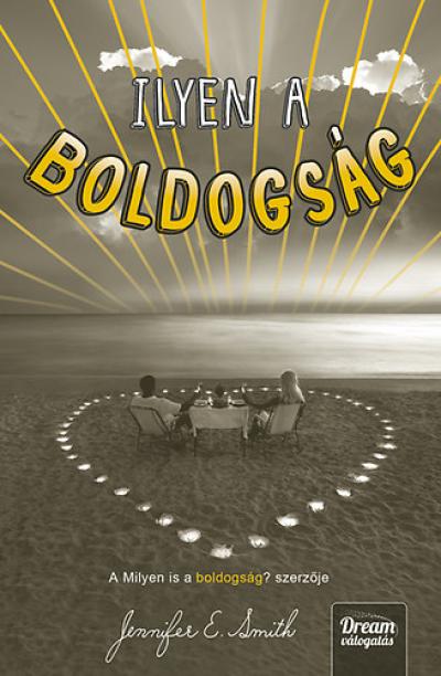 Ilyen a boldogság