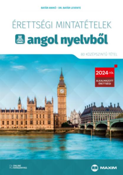 Érettségi mintatételek angol nyelvből (80 középszintű tétel)