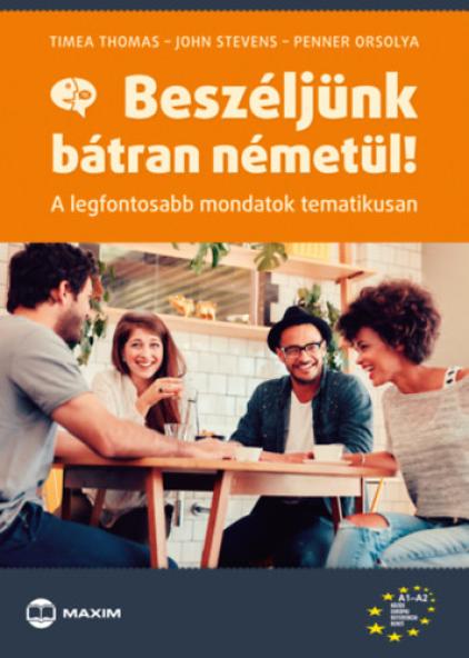Beszéljünk bátran németül!