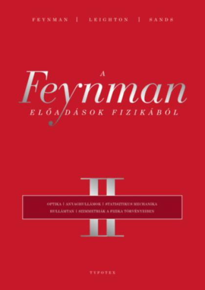 A Feynman-előadások fizikából II.