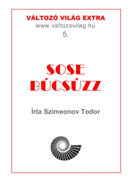 Sose búcsúzz