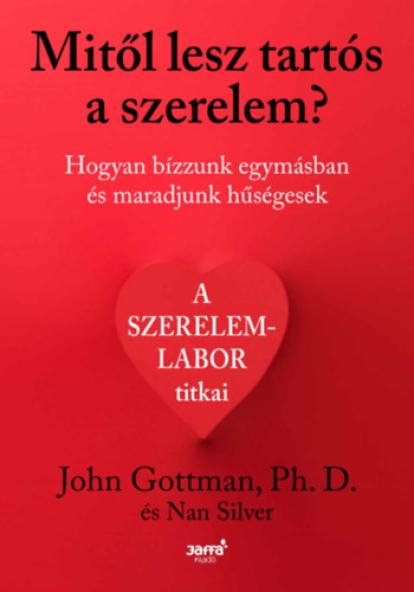 Mitől lesz tartós a szerelem?