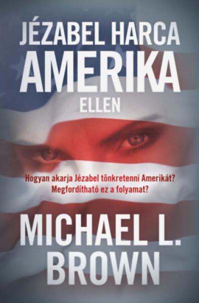 Jézabel harca Amerika ellen