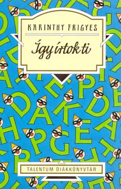 Így írtok ti