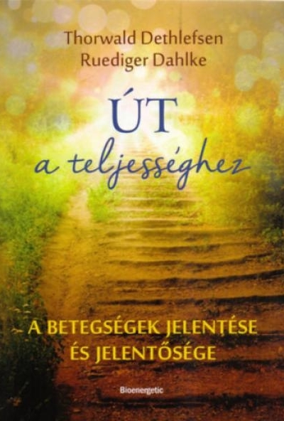 Út a teljességhez