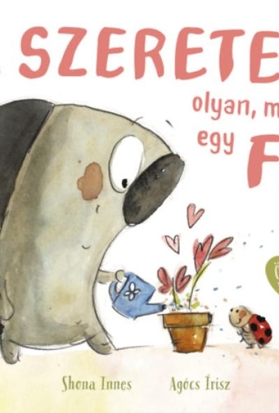A szeretet olyan, mint egy fa