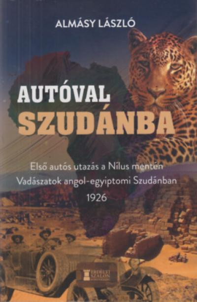 Autóval Szudánba