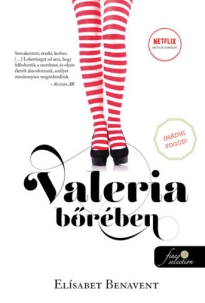 Valeria bőrében