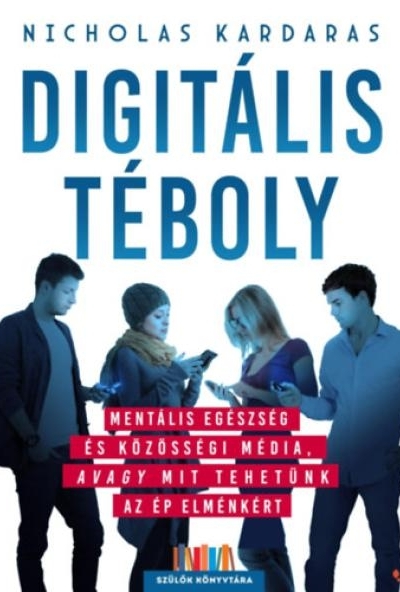 Digitális téboly