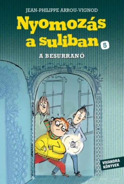 A Besurranó