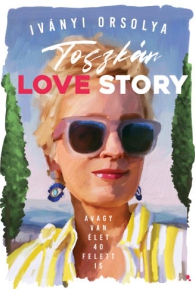 Toszkán Love Story
