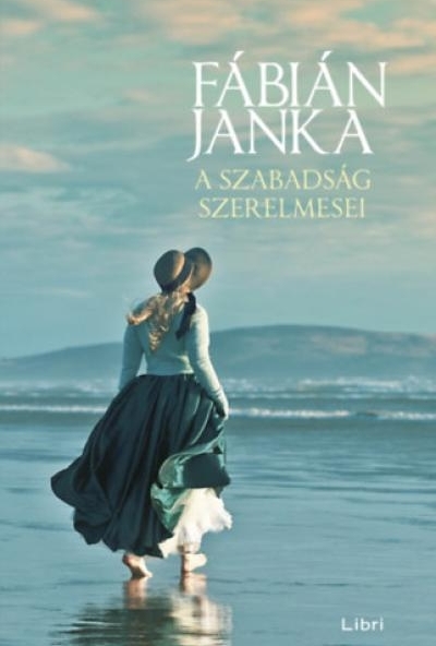 A szabadság szerelmesei
