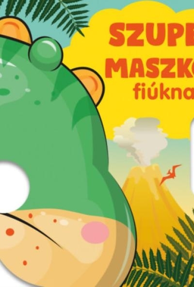 Szuper maszkok fiúknak