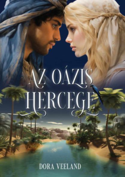 Az oázis hercege