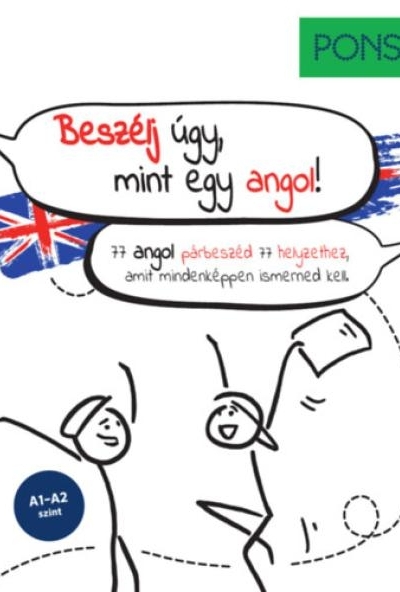 PONS Beszélj úgy, mint egy angol!