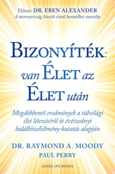 Bizonyíték: van élet az élet után