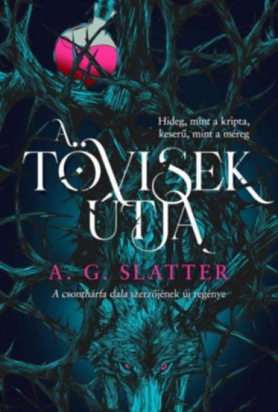 A tövisek útja