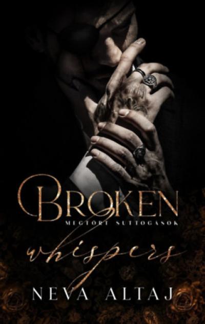 Broken Whispers - Megtört suttogások