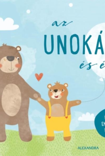Az unokám és én