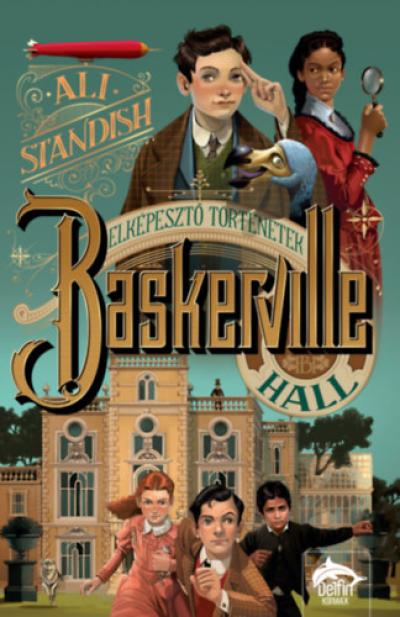 Baskerville Hall elképesztő történetei