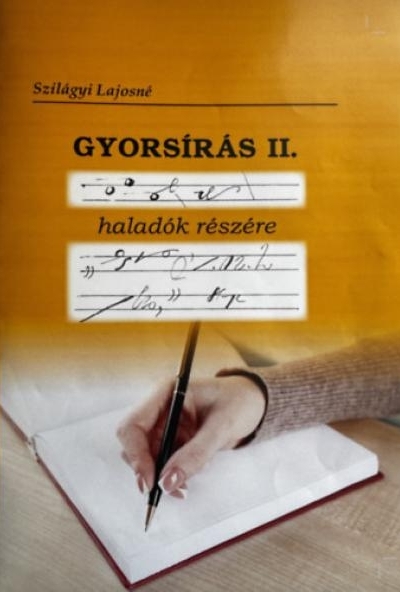 Gyorsírás II. haladók részére