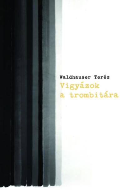 Vigyázok a trombitára