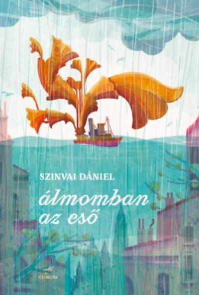 Álmomban az eső