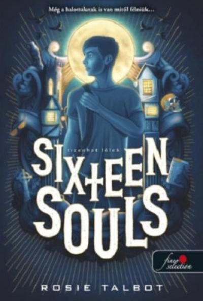 Sixteen Souls - Tizenhat lélek