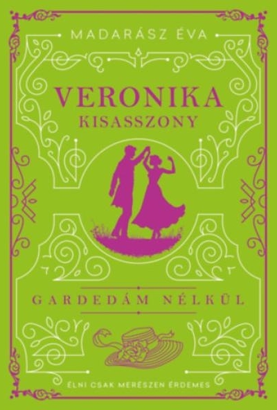 Veronika kisasszony