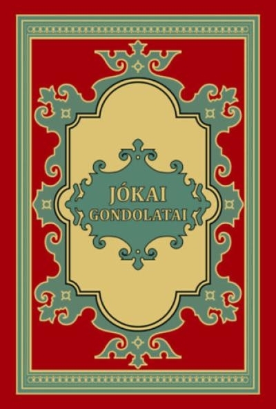 Jókai gondolatai