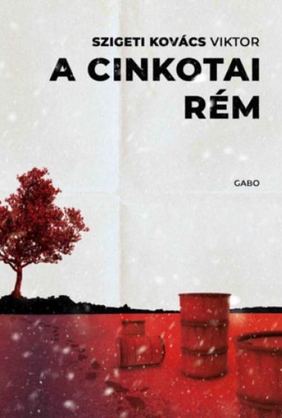 A cinkotai rém