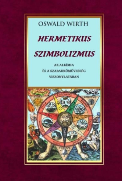 Hermetikus szimbolizmus az alkímia és a szabadkőművesség vonatkozásában