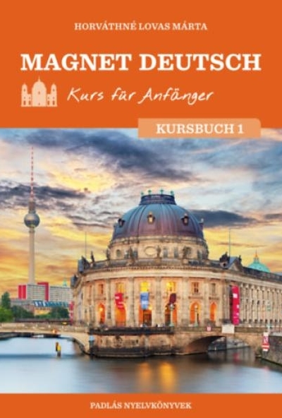 Magnet Deutsch - Kurs für Anfänger - Kursbuch 1.