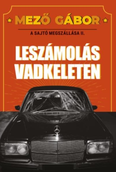 A sajtó megszállása II.