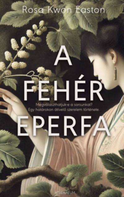 A fehér eperfa