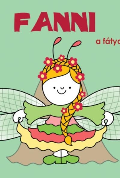 Fanni, a fátyolka