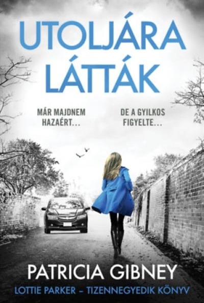 Utoljára látták