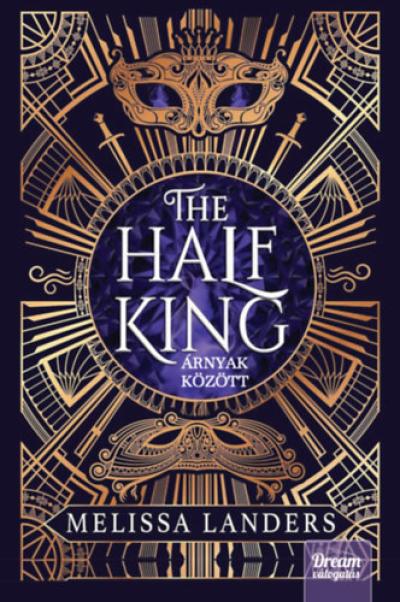 The Half King - Árnyak között