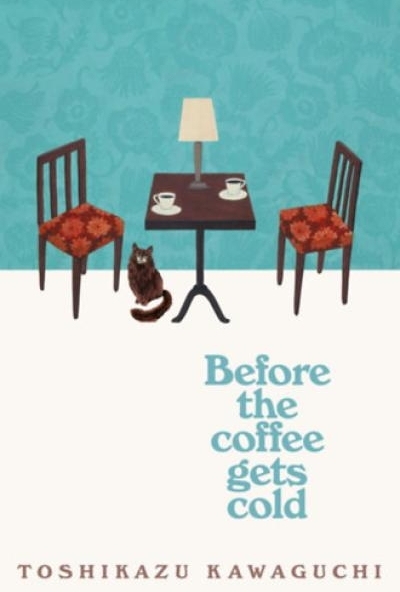 Before the Coffee Gets Cold
