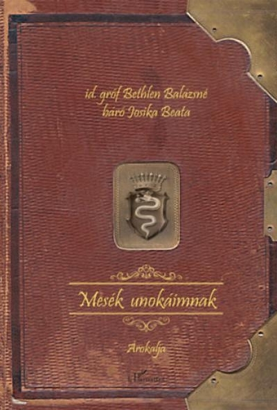 Mesék unokáimnak