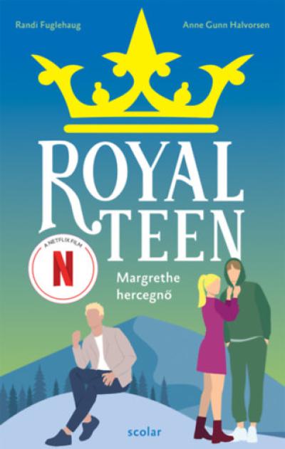 Margrethe hercegnő - Royalteen 2.