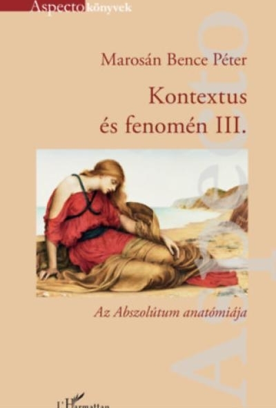 Kontextus és fenomén III.