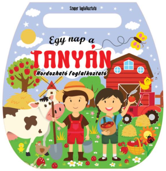 Egy nap a tanyán